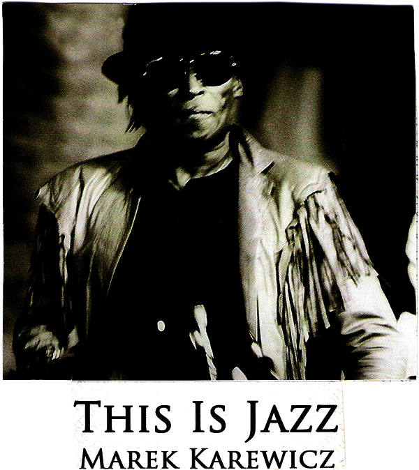 This Is Jazz by Marek Karewicz